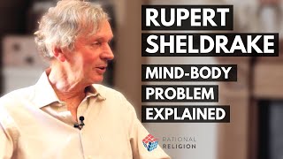 Cartesian Dualism & Mind-Body Problem Explained | Rupert Sheldrake Interview