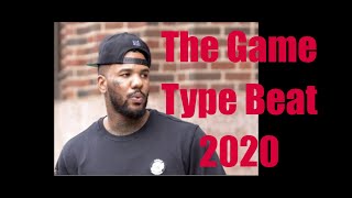 The Game Type Beat 2020