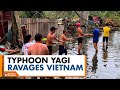 Typhoon Yagi Death Toll Climbs; Floods Continue To Threaten North Vietnam