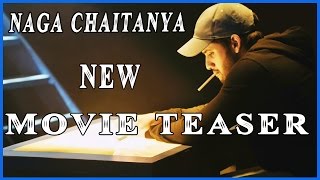 Naga Chaitanya Birthday Teaser / Trailer - Kritisanon,Brahmanandam