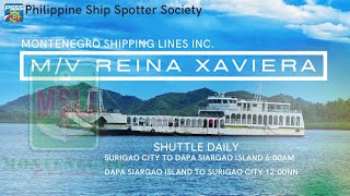 SHIP FEATURE | M/V Reina Xaviera of Montenego Shipping Lines Inc. #PSSS #SHIPSPOTTER