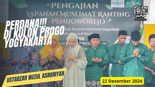 Pengajian perdana di Kulon Progo Yogyakarta #ustadzahnuzulasroriyah