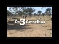 Os 3 Conselhos