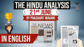 English 21 June 2018 - The Hindu Editorial News Paper Analysis - [UPSC/SSC/IBPS] Current affairs