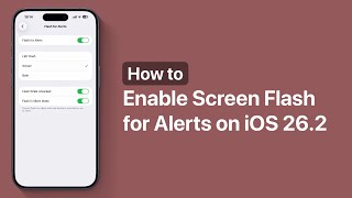 How to Enable Screen Flash For Alerts Feature | iOS 26.2 or Later