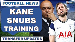 Confirmed !!!! Harry Kane Has NOT Shown Up For Tottenham Training !!! Transfer News !!!!