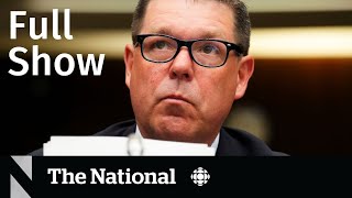 CBC News: The National | Hockey Canada, Human smuggling, Russia's nuclear threat
