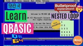 Nested loop using For...Next in QBASIC || Hindi