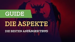 DIE ASPEKTE ERKLÄRT✅ WIR ERKLREÄN WIE DIE ASPEKTE FUNKTIONIEREN🔴 DIABLO 4 GUIDE