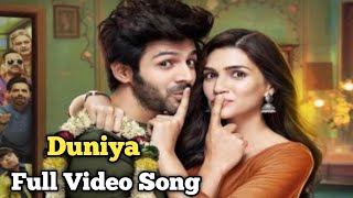 Luka Chuppi : Duniyaa Full Video Song || Kartik Aaryan Kriti Sanon || Songs Zone