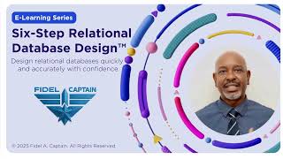 Relational database design and the six step relational database design process