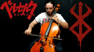 Berserk - Blood and Guts (Shiro Sagisu) Cello Cover