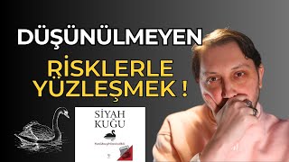 Borsada Düşünülmeyenlerle Yüzleşmek, Siyah Kuğu