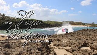 La Poza de las Mujeres, Manatí Puerto Rico