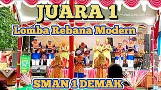 JUARA 1 LOMBA REBANA MODERN | SMAN 1 DEMAK