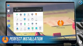 Phoenix OS Perfect Installation And Fix Boot Error, and  All Problem Fixed 2025