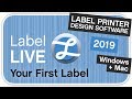 How To Create Your First Label Using Label LIVE Thermal Printer Software