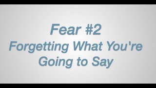 Fear of Public Speaking - What if You Forget Your Speech?