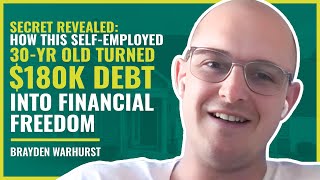 Secret Revealed: How This Self-employed 30-Yr Old Turned $180K Debt into Financial Freedom | #232