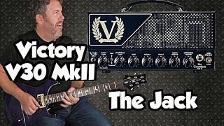 Victory V30 The Countess MkII Guitar Amp - The Jack - Demo