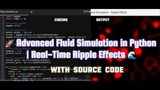 Advanced Fluid Simulation in Python | Real-Time Ripple Effects 🌊 #coding #python @Future_CodersHub