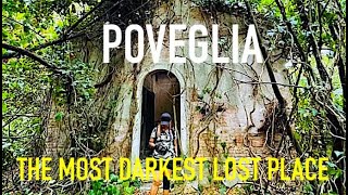 Poveglia : The Most Darkest Lost Place