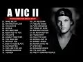 A VIC II Greatest Hits Playlist 2023 ~ Best Songs Of All Time ~ Alternative Rock Songs