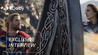 Marvel Studios' Thor: Love and Thunder | Cast Interviews | Discover it in Dolby Cinema