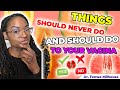 THINGS YOU SHOULD NOT DO WITH YOUR VAGINA | Dr. Milhouse