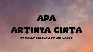 Melly Goeslaw ft Ari Lasso - Apa Artinya Cinta - Lirik Orange