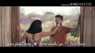 Sanu ek pal chain na aave lyrics video / whatsapp status video love song