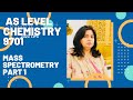 #9701#Alevel#sarwatahmed#mass spectrometry#part1