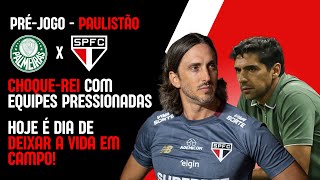 CHOQUE-REI VALENDO MUITO MAIS DO QUE OS 3 PONTOS! | PRÉ-JOGO PALMEIRAS X SPFC