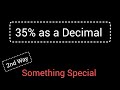 35% as a Decimal||How to Convert 35% to a Decimal||Percent to Decimal