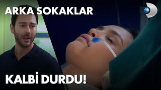 Nurcan'ın kalbi durdu! Arka Sokaklar 638. Bölüm