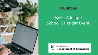 i4see - Adding a School Calendar Event