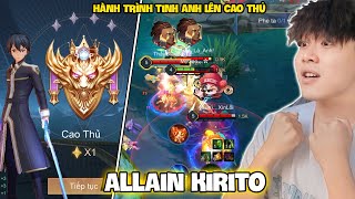 VUX TÓM TẮT HÀNH TRÌNH TỪ TINH ANH LÊN CAO THỦ VỚI ĐẤNG ALLAIN KIRITO MÙA S1 2024 LIÊN QUÂN MOBILE