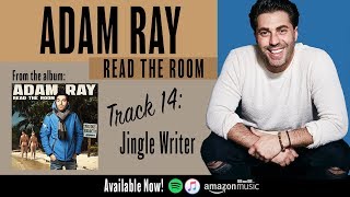 Adam Ray - Read the Room: Jingle Writer