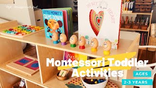 Montessori Toddler Activities Ages 2-3 years Updated Shelf Activities #montessoriwithhart