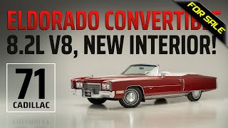 SOLD 1971 Cadillac Eldorado Convertible FOR SALE | 8.2L 500CI 365 HP, Brand New Leather Top