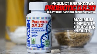 Product Breakdown: Probiotic DR30 | A DELAYED-RELEASE GUT FLORA OPTIMIZER