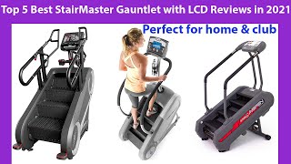 Top 5 Best StairMaster Gauntlet with LCD Reviews in 2021. perfect for home & club.