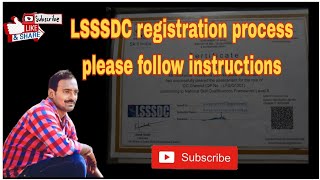 LSSSDC registration process please subscribe