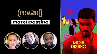 MOTEL DESTINO [Cinemático | B9 Podcasts]