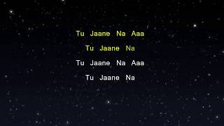 Tu Jaane Na - Ajab Prem Ki Ghazab Kahani (Karaoke Version)