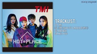 [Full Album] HOT PLACE (핫플레이스) – TMI