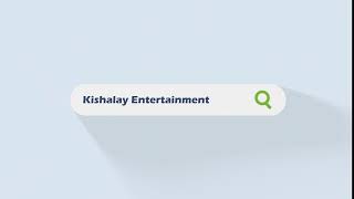 Kishalay Entertainment || Logo || HD1080p