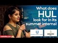 What Does HUL Look For In Its Summer Interns | Hindustan Unilever | Konversations Cafe