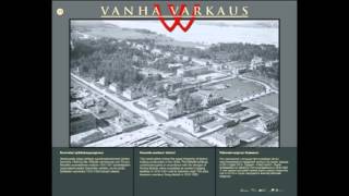 Old Varkaus Kommila (ENG)