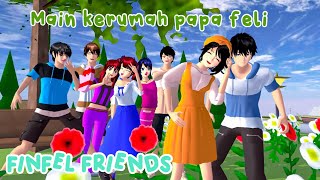 FINFEL FRIENDS | KETEMU PAPA FELISHA😲 | DRAMA SAKURA SCHOOL SIMULATOR